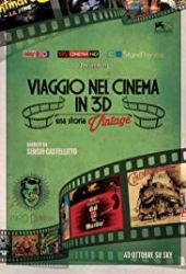 Viaggio nel Cinema in 3D: Una Storia Vintage